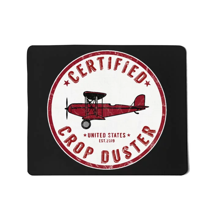 Certified Crop Duster Planes And Aerial Mousepad