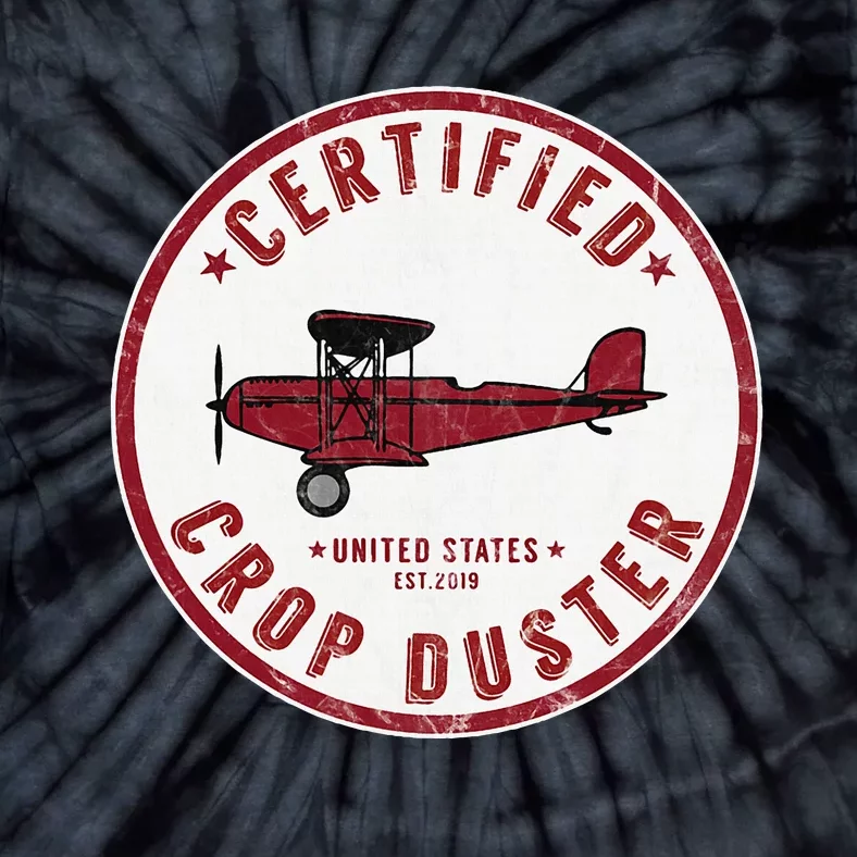 Certified Crop Duster Planes And Aerial Tie-Dye T-Shirt