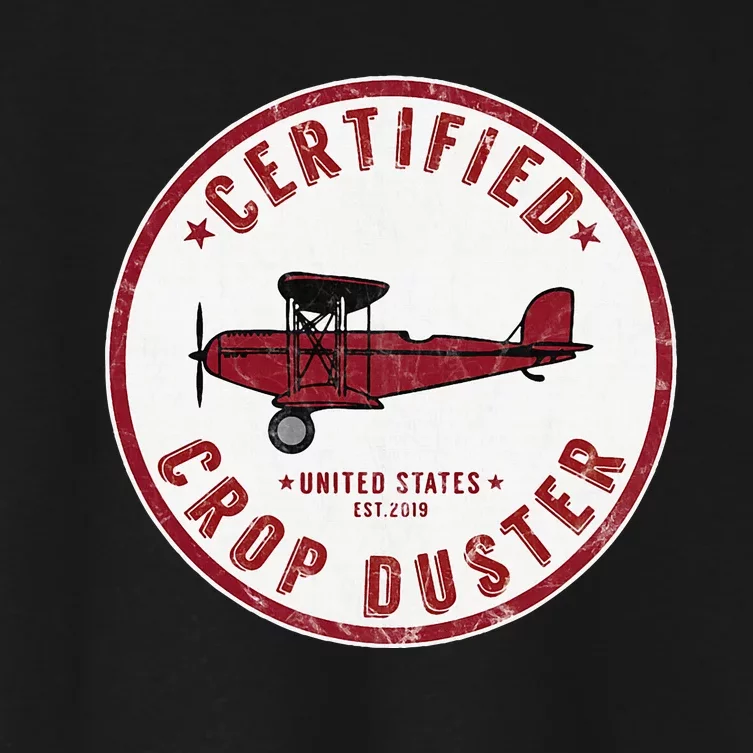 Certified Crop Duster Planes And Aerial Women's Crop Top Tee