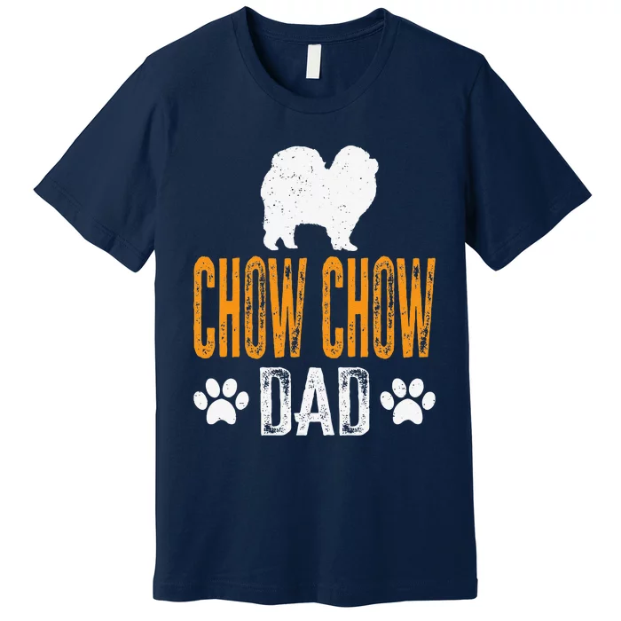 Chow Chow Dad Gift Dog Daddy Chow Chow Father Day Gift Premium T-Shirt