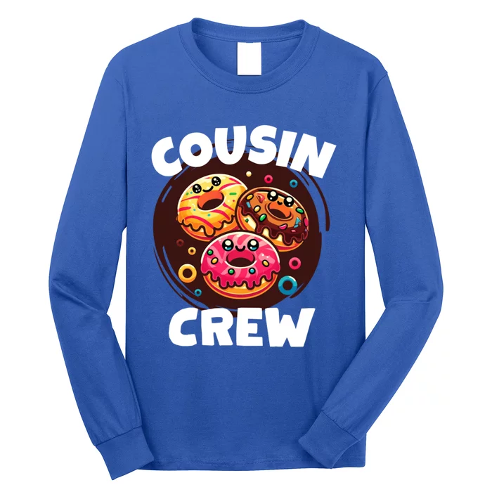 Cousin Crew Donut Lovers Doughnut Squad National Donut Day Cute Gift Long Sleeve Shirt