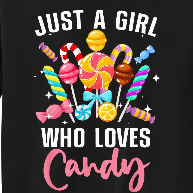 Cute Candy Design For Women Sweets Candy Lover Tall Sweatshirt