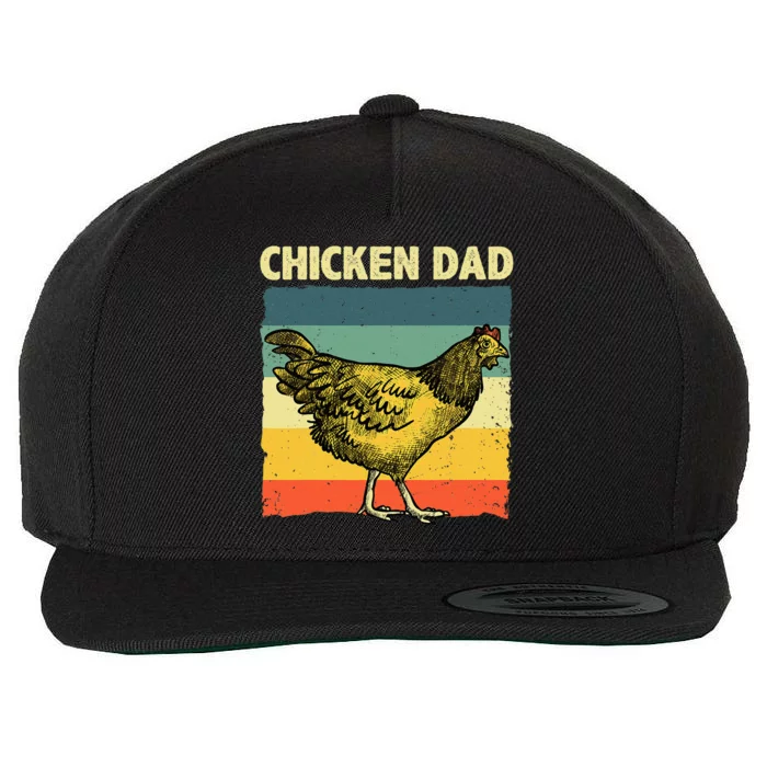 Cool Chicken Dad For Men Father Hen Chicken Farmer Whisperer Wool Snapback Cap