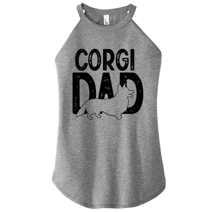 Cute Corgi Dog Dad Puppy Lover Father Funny Gift Women’s Perfect Tri Rocker Tank