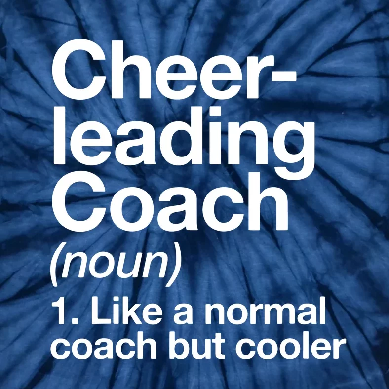 Cheerleading Coach Definition Sports Funny Trainer School Tie-Dye T-Shirt