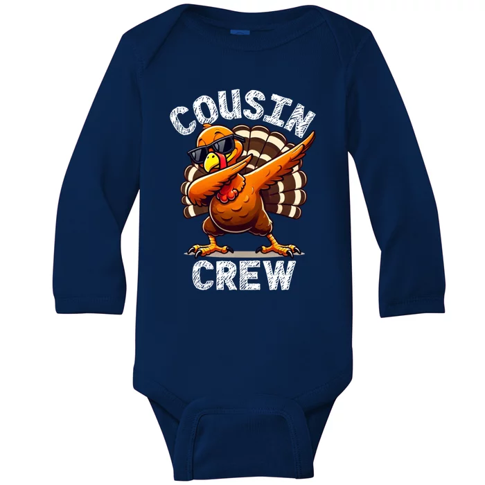 Cousin Crew Dabbing Turkey Thanksgiving Celebration Cute Gift Baby Long Sleeve Bodysuit