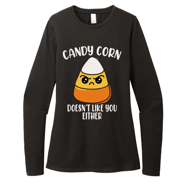 Candy Corn Doesnt Like You Either Funny Halloween Womens CVC Long Sleeve Shirt