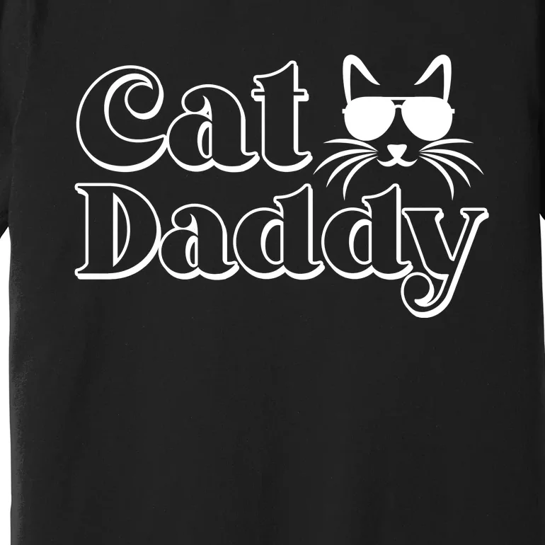 Cool Cat Daddy Premium T-Shirt