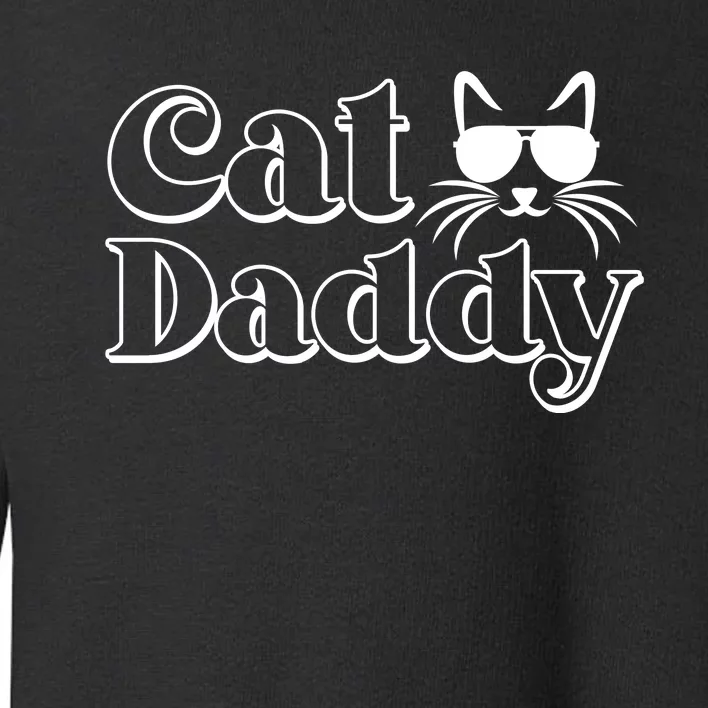 Cool Cat Daddy Toddler Sweatshirt