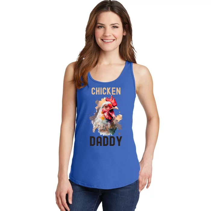 Cool Chicken Daddy Great Gift Chicken Dad Farmer Poultry Gift Ladies Essential Tank