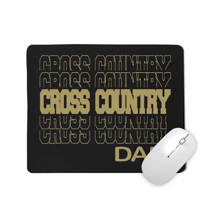 Cross Country Dad In Modern Stacked Lettering Mousepad