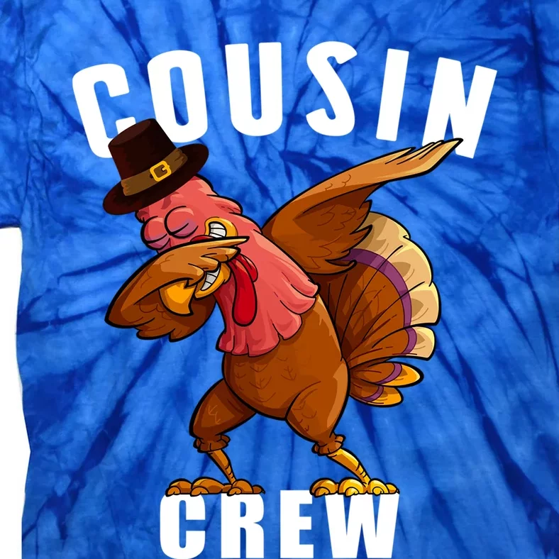 Cousin Crew Dabbing Turkey Thanksgiving Family Matching Great Gift Tie-Dye T-Shirt