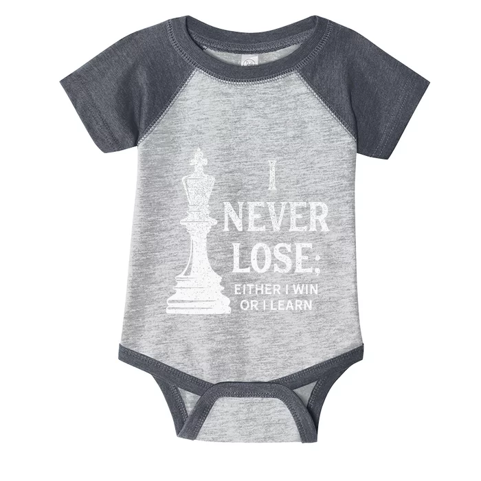 Classic Chess Design I Never Lose; I Either Win Or Learn Infant Baby Jersey Bodysuit