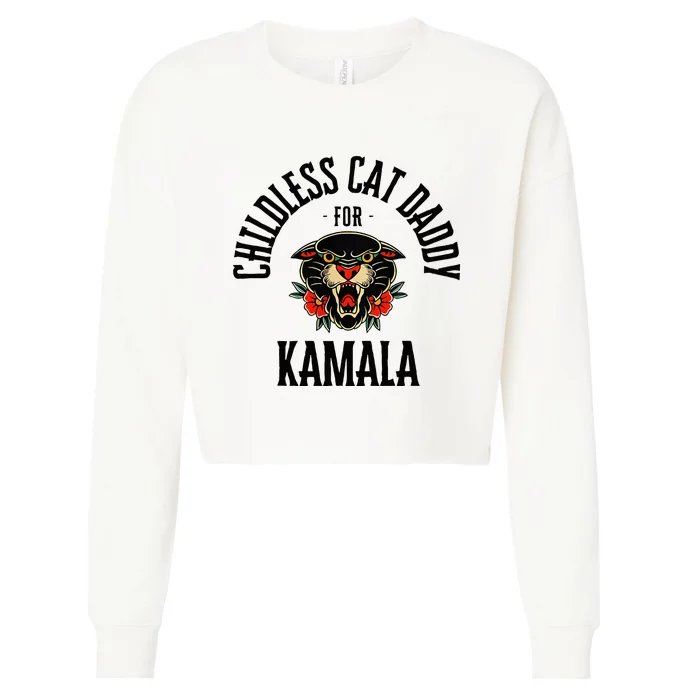 Childless Cat Daddy For Kamala Against Fascism Feminist Cropped Pullover Crew