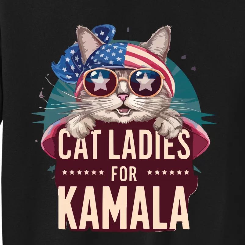 Cute Cat Design Cat Ladies For Kamala Tall Sweatshirt