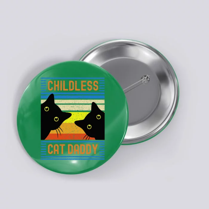 Childless Cat Daddy 2024 For President Cat Dad Button