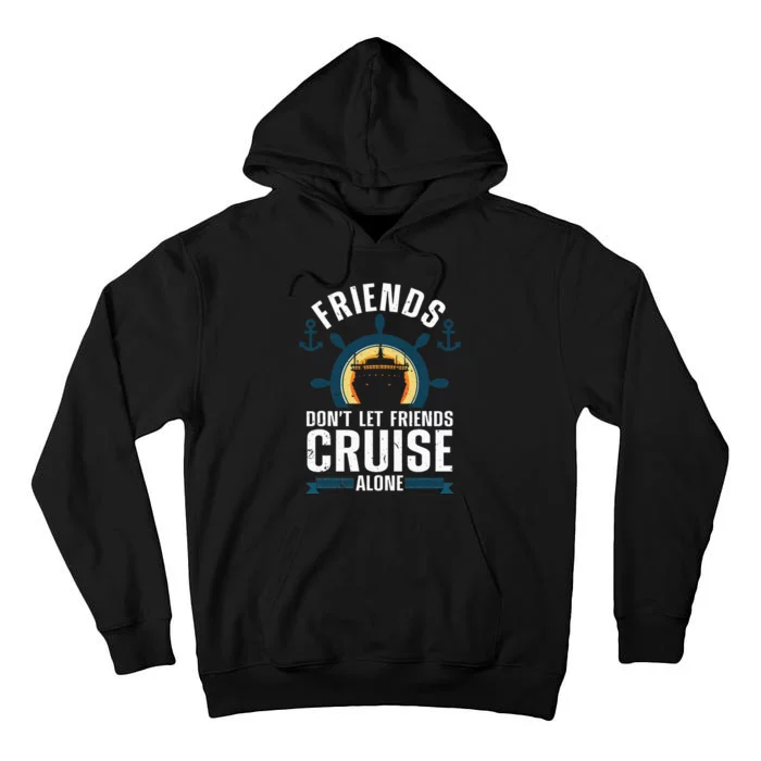 Cool Cruise Design For Cruising Cruise Ship Lovers Tall Hoodie