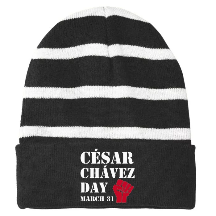 Cesar Chavez Day March 31 funny president Striped Beanie with Solid Band