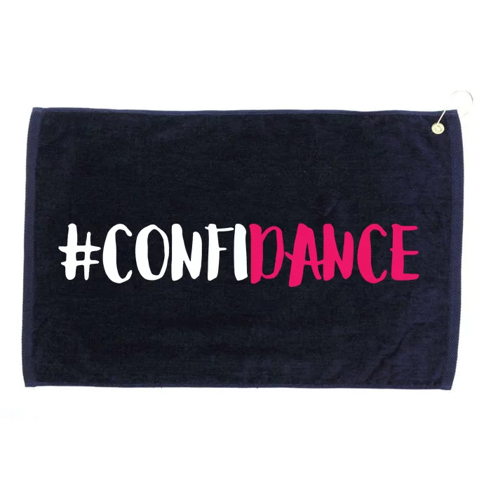 Confidance Cute Dance And Dance Gift For Dancers Grommeted Golf Towel