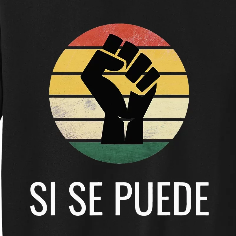 Cesar Chavez Day Si Se Puede March Holiday Mexico Sweatshirt