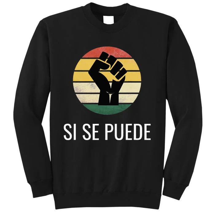 Cesar Chavez Day Si Se Puede March Holiday Mexico Sweatshirt