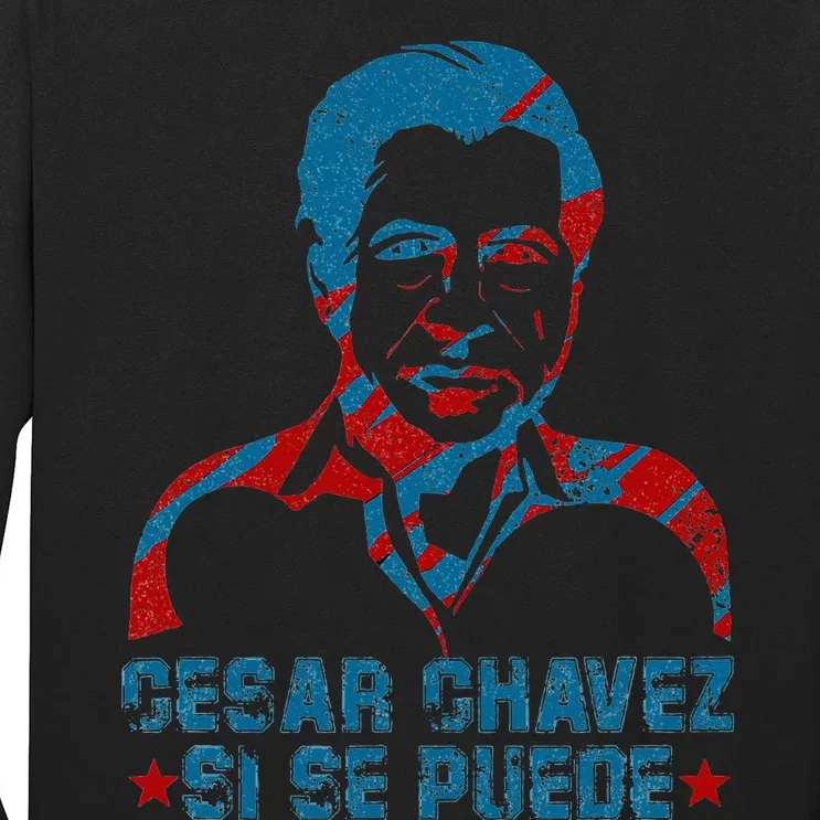 Cesar Chavez Day Support funny president Long Sleeve Shirt