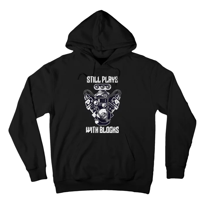 Cool Car Drag Racing Still Plays with Blocks Funny Mechanic Hoodie