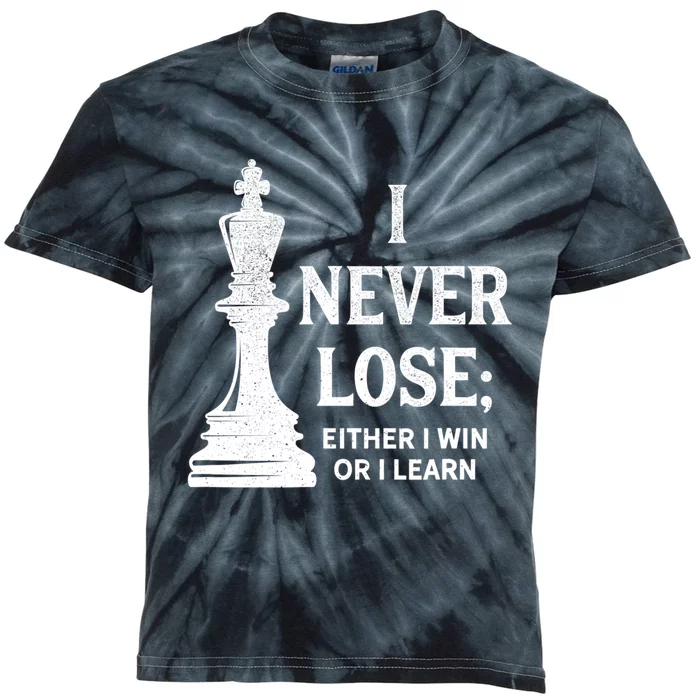 Classic Chess Design Gift I Never Lose I Either Win Or Learn Gift Kids Tie-Dye T-Shirt