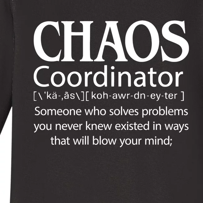 Chaos Coordinator Definition Baby Long Sleeve Bodysuit