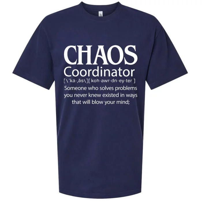 Chaos Coordinator Definition Sueded Cloud Jersey T-Shirt