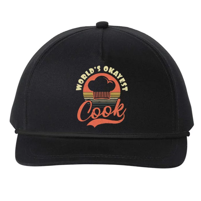 Chef Cooking Design Worlds Okayest Cook Gift Snapback Five-Panel Rope Hat