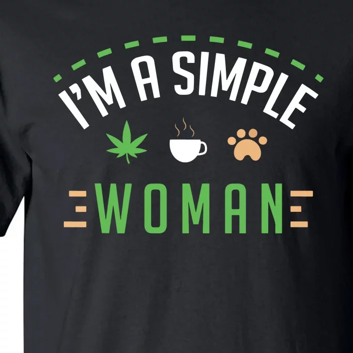 Cannabis Coffee Dogs Simple Woman Weed Pet Cute Stoner Gift Tall T-Shirt