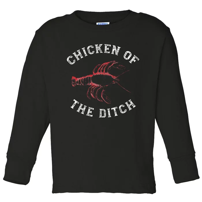 Crawfish Chicken Ditch Retro Cajun Food Gift Toddler Long Sleeve Shirt