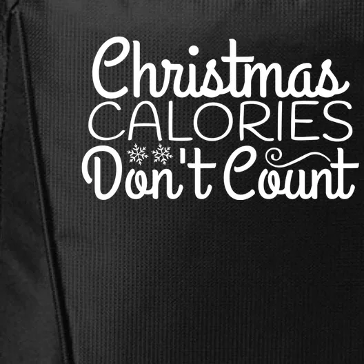 Christmas Calories Don't Count Funny City Backpack