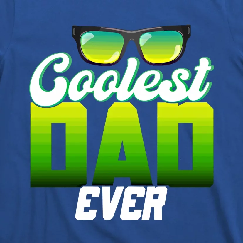 Cute Coolest Dad Around Worlds Coolest Dad Ever Coolest Dad Great Gift T-Shirt