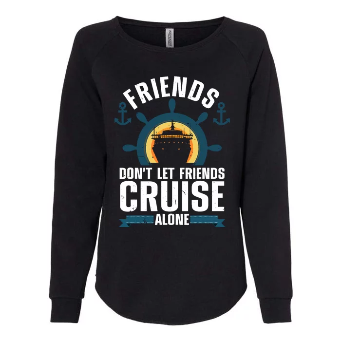 Cool Cruise Design For Cruising Cruise Ship Lovers Womens California Wash Sweatshirt