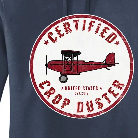 Certified Crop Duster Planes And Aerial Women's Pullover Hoodie