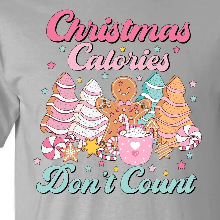 Christmas Calories Dont Count Funny Holiday Tall T-Shirt