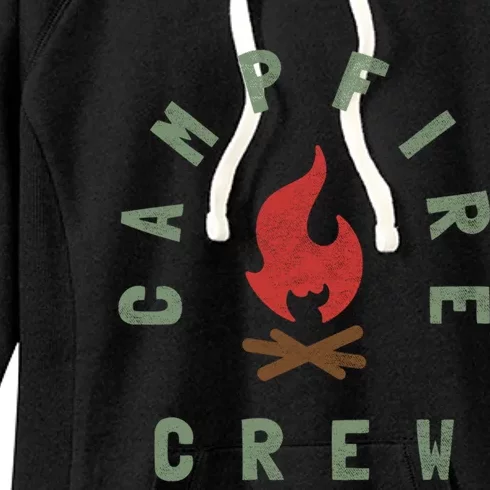 Campfire Crew Design For Outdoor Camping Groups And Friends Gift Women's Fleece Hoodie