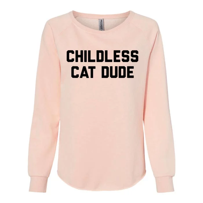 Childless Cat Dudes Womens California Wash Sweatshirt