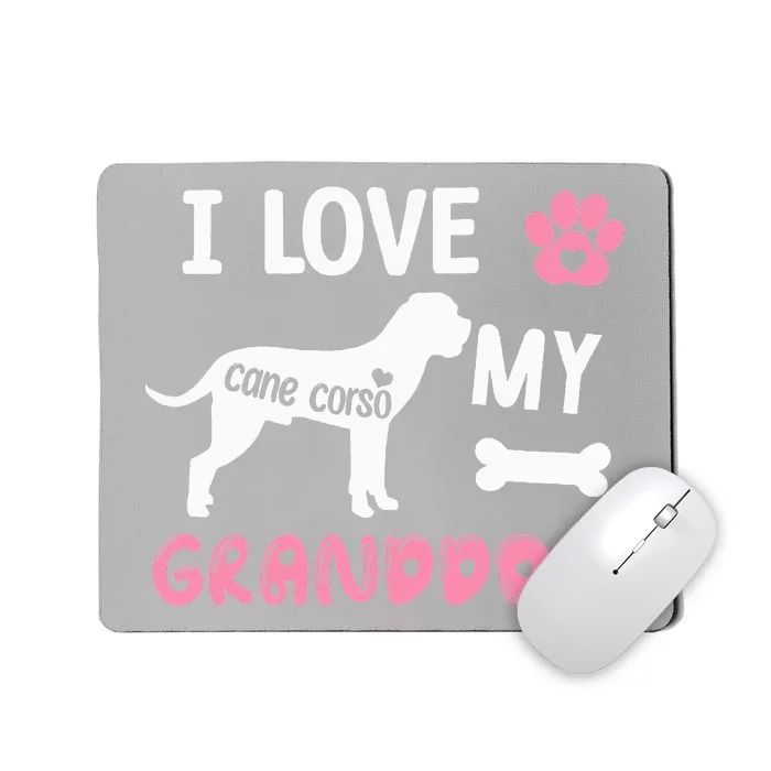 Cane Corso Dog Grandma Gifts Love My Granddog Dog Pet Lover Mousepad