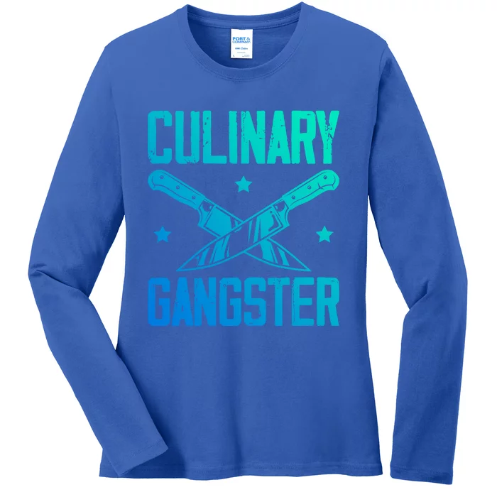 Cooks Cooking Enthusiasts Chefs Sous Chefs Culinary Gangster Cute Gift Ladies Long Sleeve Shirt