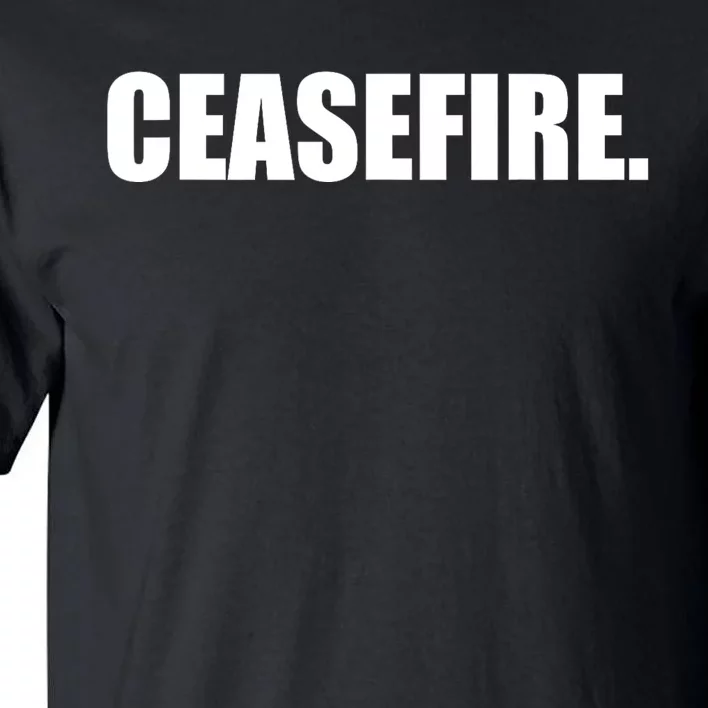 Ceasefire Tall T-Shirt