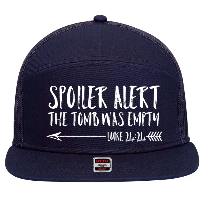 Cute Christian Easter Gift Spoiler Alert Tomb Was Empty 7 Panel Mesh Trucker Snapback Hat