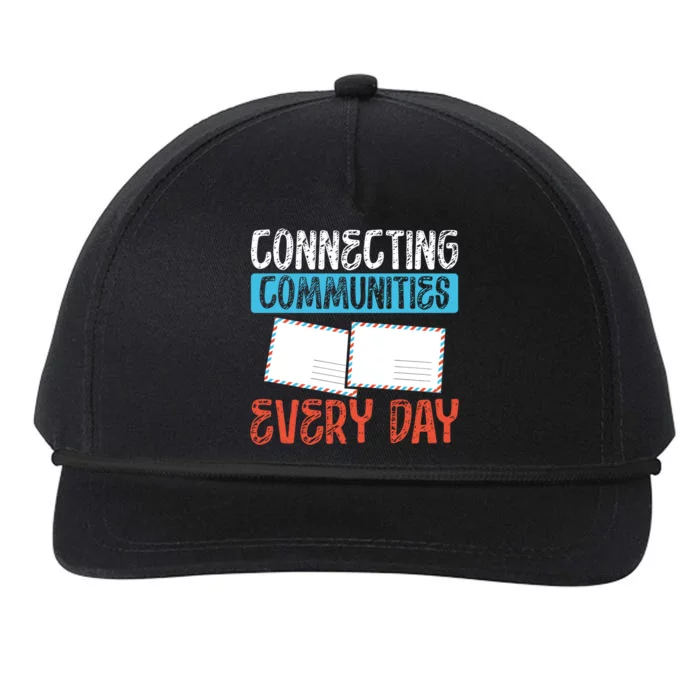 Connecting Communities Every Day Postal Worker Gift Snapback Five-Panel Rope Hat