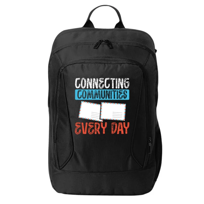 Connecting Communities Every Day Postal Worker Gift City Backpack