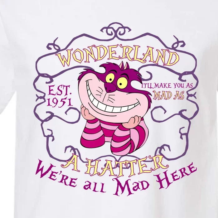 Cheshire Cat Est 1951 Were All Mad Alice In Wonderland Garment-Dyed Heavyweight T-Shirt