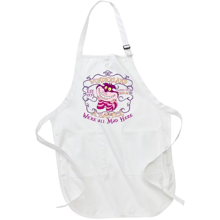 Cheshire Cat Est 1951 Were All Mad Alice In Wonderland Full-Length Apron With Pocket