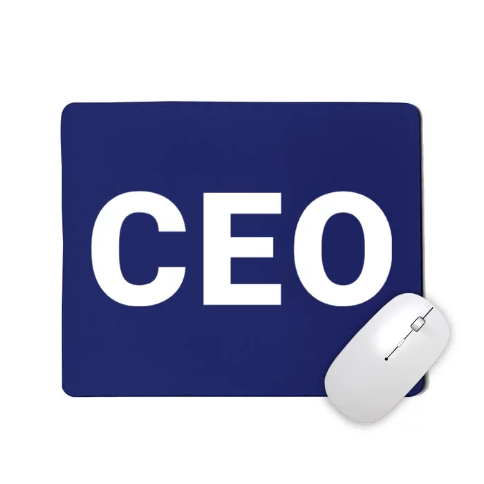 Ceo Chief Executive Officer Highest Ranking Executive Management Of Organization Mousepad