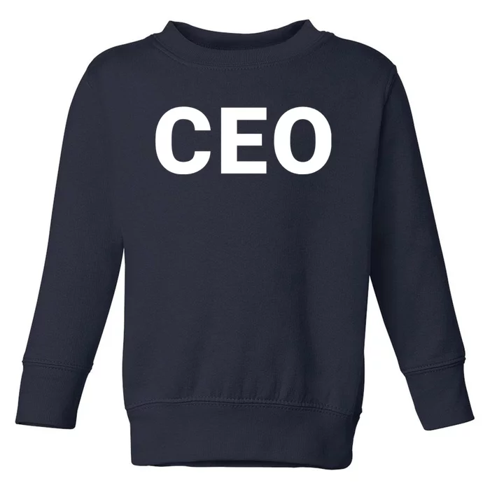 Ceo Chief Executive Officer Highest Ranking Executive Management Of Organization Toddler Sweatshirt